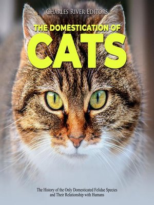 cover image of The Domestication of Cats